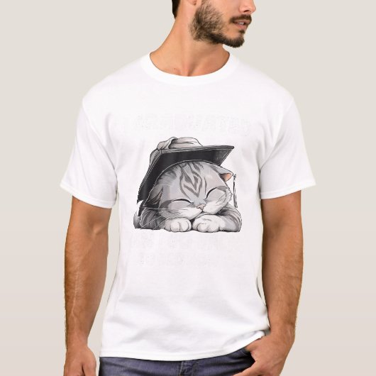 卒業できた今すぐベッドに戻る卒業Ca Tシャツ (正面)