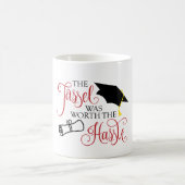 卒業のマグは口論のふさ価値がありました コーヒーマグカップ (中央)