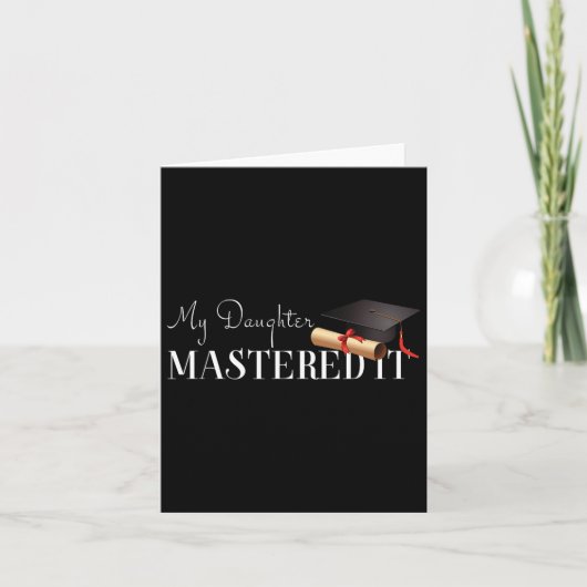 卒業ギフト私の娘はそれをマスター！ カード (正面)