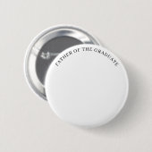 卒業写真Father of the Graduate Button 缶バッジ (正面&裏面)