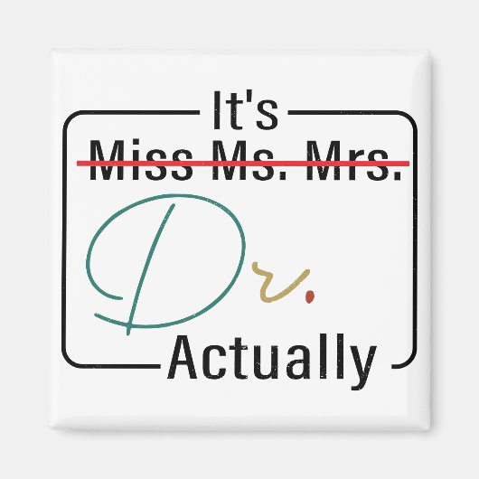 卒業式おもしろいPhd博士恋しく思、Dr. Gift マグネット (正面)