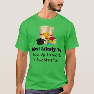 卒業式で働く可能性が最も高おもしろいい Tシャツ