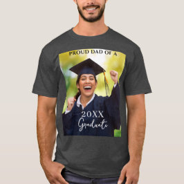 卒業式の写真にぴったりな誇らしいパパのTシャツ Tシャツ