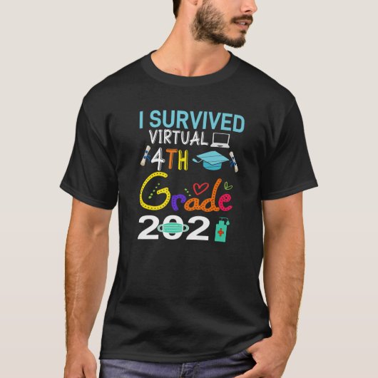 卒業式2021 I 生き延び4年生の仮想グレード Tシャツ (正面)