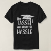 卒業式TシャツタッセルはハッセルグラードSの価値があった Tシャツ (デザイン正面)