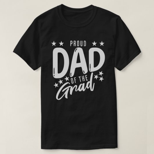 卒業生の父として誇りを持つパパのためのシャツ Tシャツ (デザイン正面)