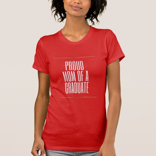 卒業生の自慢の母 Tシャツ (正面)
