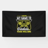 卒業芸術 |ゲームを中断して卒業 横断幕 (横)