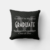 卒業記念パーソナライズされたすべき栄光GODブラック クッション (正面)