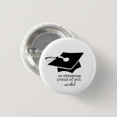 卒業誇りを持ったしたねおもしろい 缶バッジ (正面&裏面)