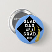 卒業誇りを持ったパパ 缶バッジ (正面&裏面)