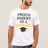 卒業誇りを持った者の父母 Tシャツ (正面)