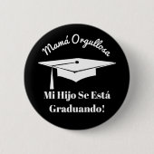 卒業誇りを持った親マママオルグルローザ 缶バッジ (正面)