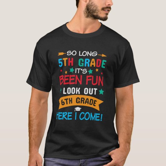 卒業6年生の長い5年生ここに私来は Tシャツ (正面)