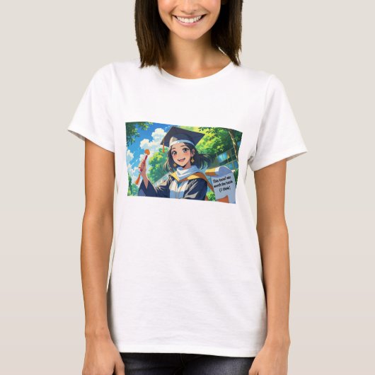 卒業Tシャツ - 面白い引用 Tシャツ (正面)