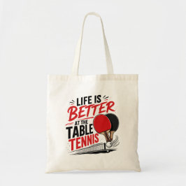 卓球のある生活は最高 Ping Pong デザイン トートバッグ