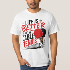 卓球のある生活は最高 Ping Pong デザイン Tシャツ