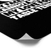 卓球のTシャツに対する私の愛を隠すことができない ポスター (角)