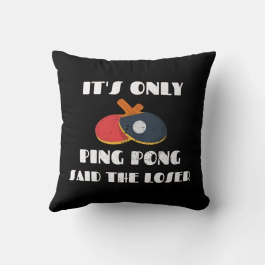卓球チーム唯一のピンポンがLosと言った クッション (裏面)