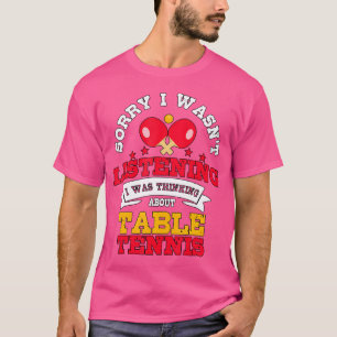 卓球考えの卓球につおもしろいいて Tシャツ