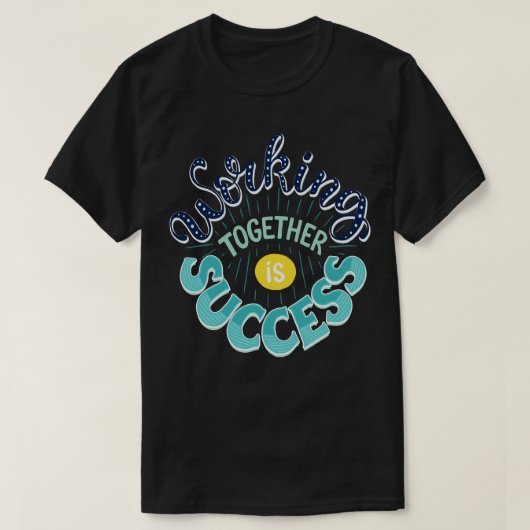 協働は成功だ Tシャツ (デザイン正面)