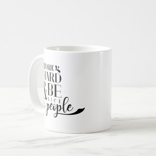 協力者はハードワークを引用しましたり及び人々にニースです コーヒーマグカップ (正面左)