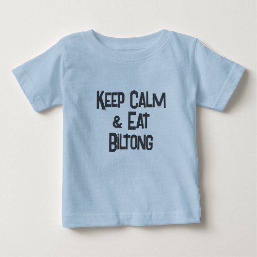 南おもしろいアフリカKeepCalm & 食べBiltong ベビーTシャツ (正面)
