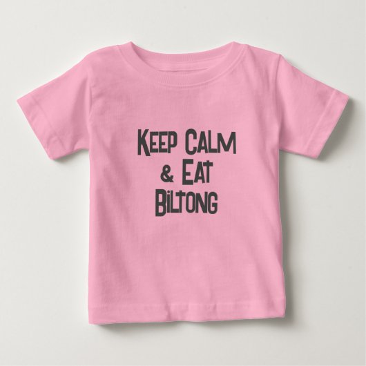 南おもしろいアフリカKeepCalm & Biltong食べ Toddler ベビーTシャツ (正面)