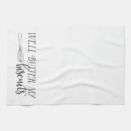 南ことわざ: 健康なバター私のビスケット キッチンタオル