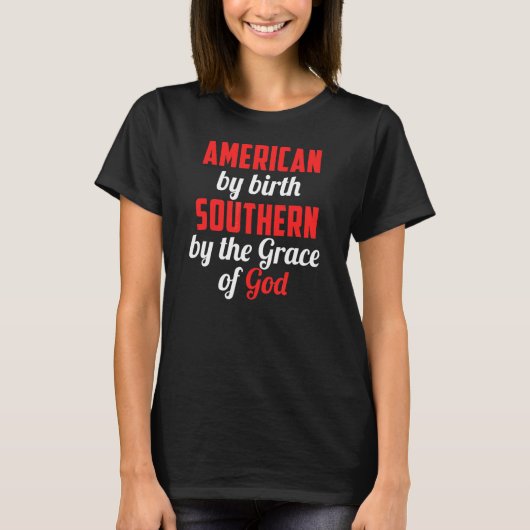 南は神の恵みによってアメリカ南部H Tシャツ (正面)