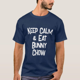 南アおもしろいフリカKeepCalm & 食べ Bunny Chow Mens Tシャツ