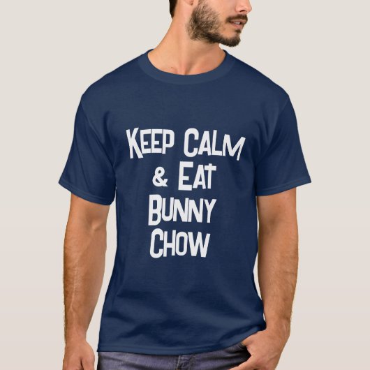南アおもしろいフリカKeepCalm & 食べ Bunny Chow Mens Tシャツ (正面)