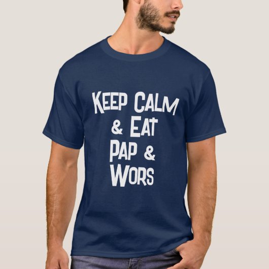 南アおもしろいフリカKeepCalm & 食べ Pap & Wors Mens Tシャツ (正面)