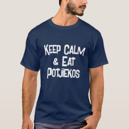 南アおもしろいフリカKeepCalm & 食べPotjiekosメンス Tシャツ