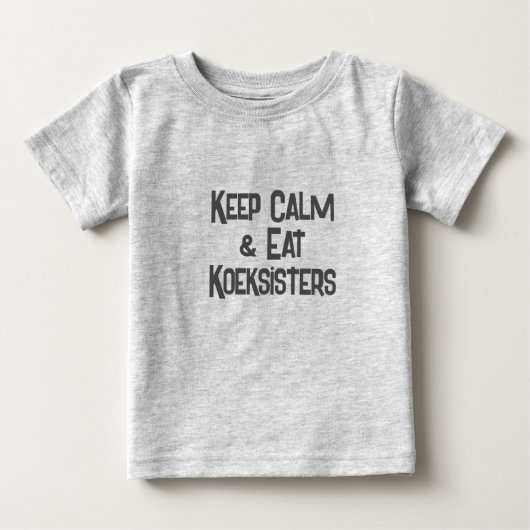 南アおもしろいフ保のCalm & EatKoeksisters ベビーTシャツ (正面)