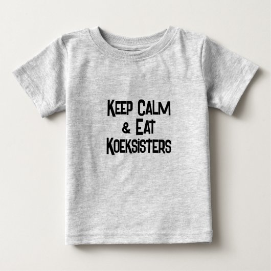 南アおもしろいフ保のCalm & EatKoeksisters ベビーTシャツ (正面)