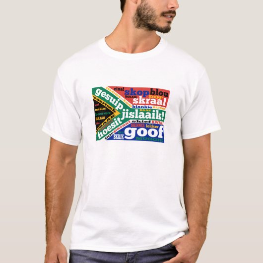 南アフリカの俗語と俗語主義 Tシャツ (正面)