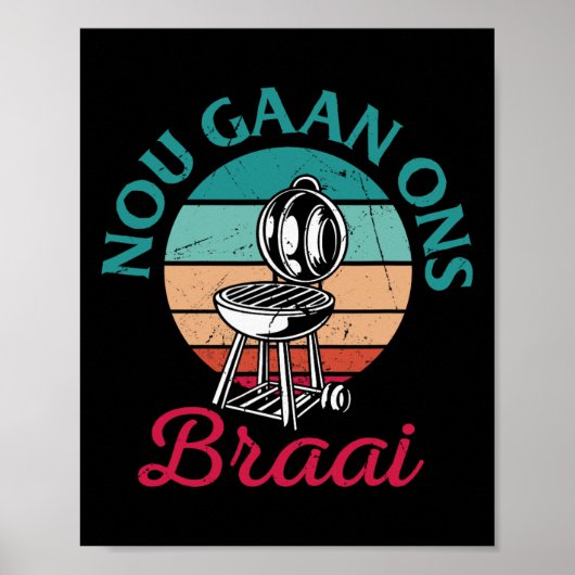 南アフリカBbq Nou Gan Ons Braai South Africa 2 ポスター (正面)