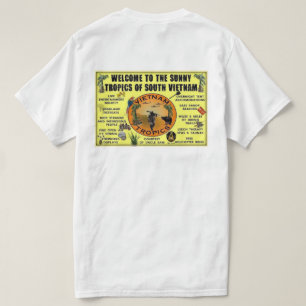 南ベトナムの日当たりの良い熱帯へようこそ Tシャツ
