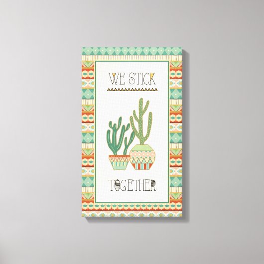 南西部(VIII) | We Stick Together キャンバスプリント (正面)