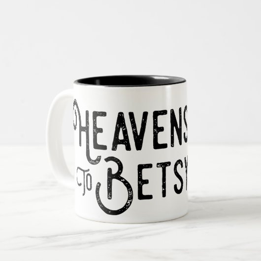 南部のことわざ天国へBetsy Coffee Mug ツートーンマグカップ (正面左)