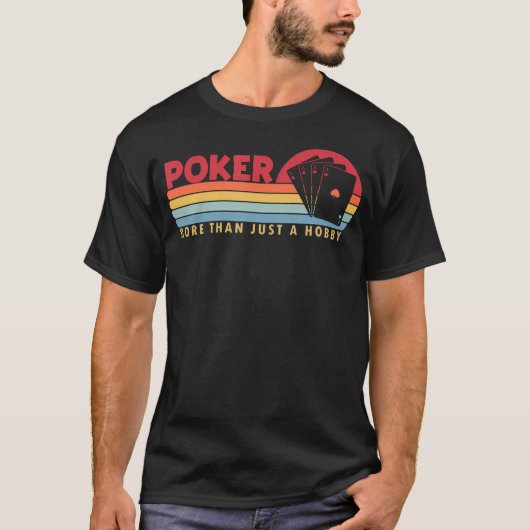単なる趣味以上のポーカー ポーカーの役 テキサスホールデム P Tシャツ (正面)