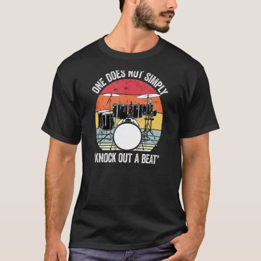 単にドラマーのジョークをビートしない Tシャツ (正面)