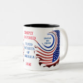 単に我々は愛国者統一されたを支持するだけだ。 ツートーンマグカップ (正面右)