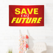 単に「文字デザイン救私たちの未来」 横断幕 (インサイチュ)