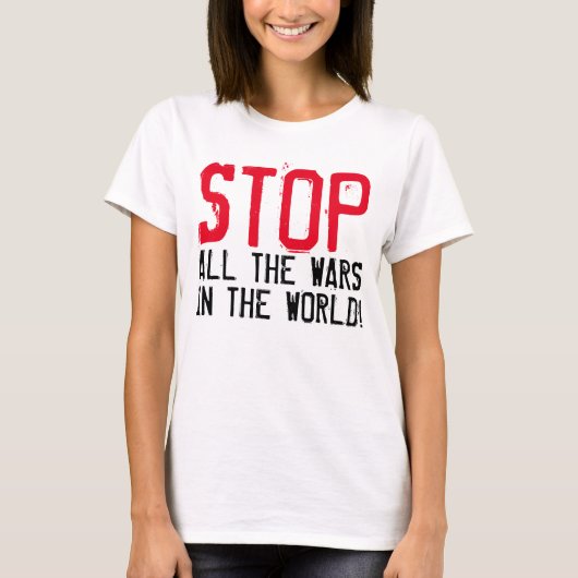 単文字デザインにストップすべての戦争 Tシャツ (正面)