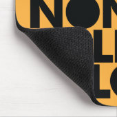 単独で満ちているYOLOロール マウスパッド (コーナー)