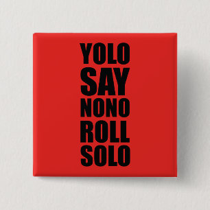単独YOLOロール 缶バッジ
