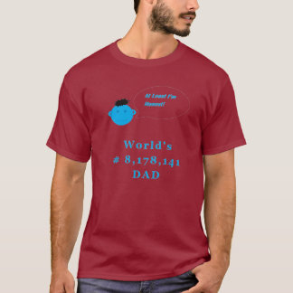単語で最も悪いパパの世界で最も最高のなパパの正直なパパ# Tシャツ