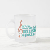 単語の失敗音楽が話す時 フロストグラスマグカップ (左)